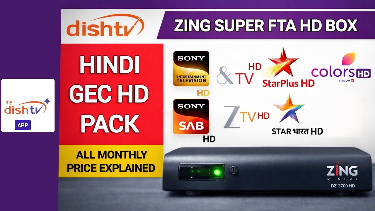 Dish TV Zing Super FTA HD Box | HINDI GEC HD PACK CHANNELS Explained @DeepTechProInsights 