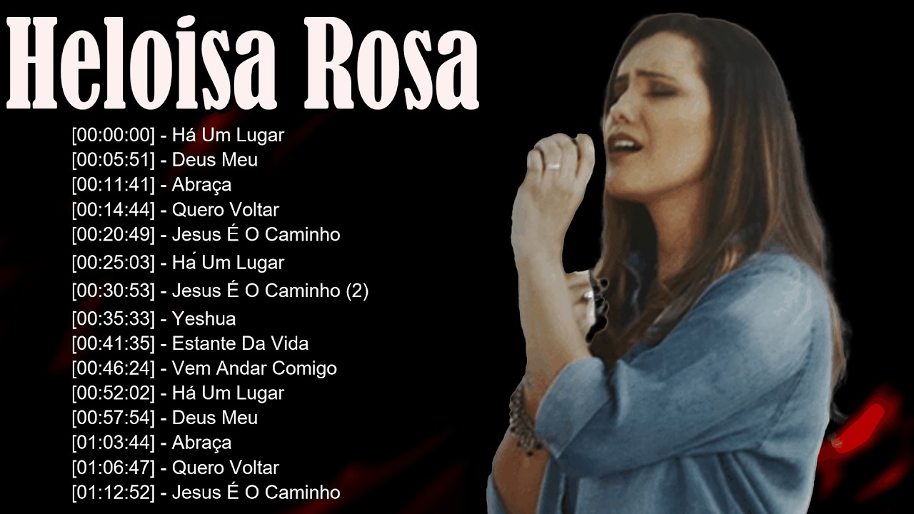 🌷 Heloisa Rosa – Louvores que exaltam a presença de Deus e renovam a fé no coração fiel 🔔
