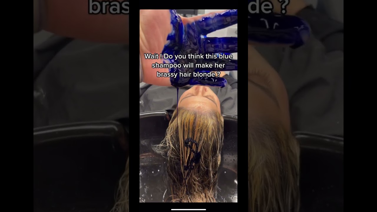 Blue shampoo on brassy hair !