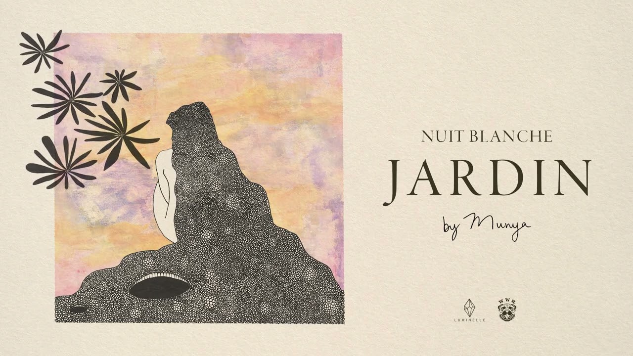 MUNYA &ndash; Nuit Blanche (oficjalne nagranie)