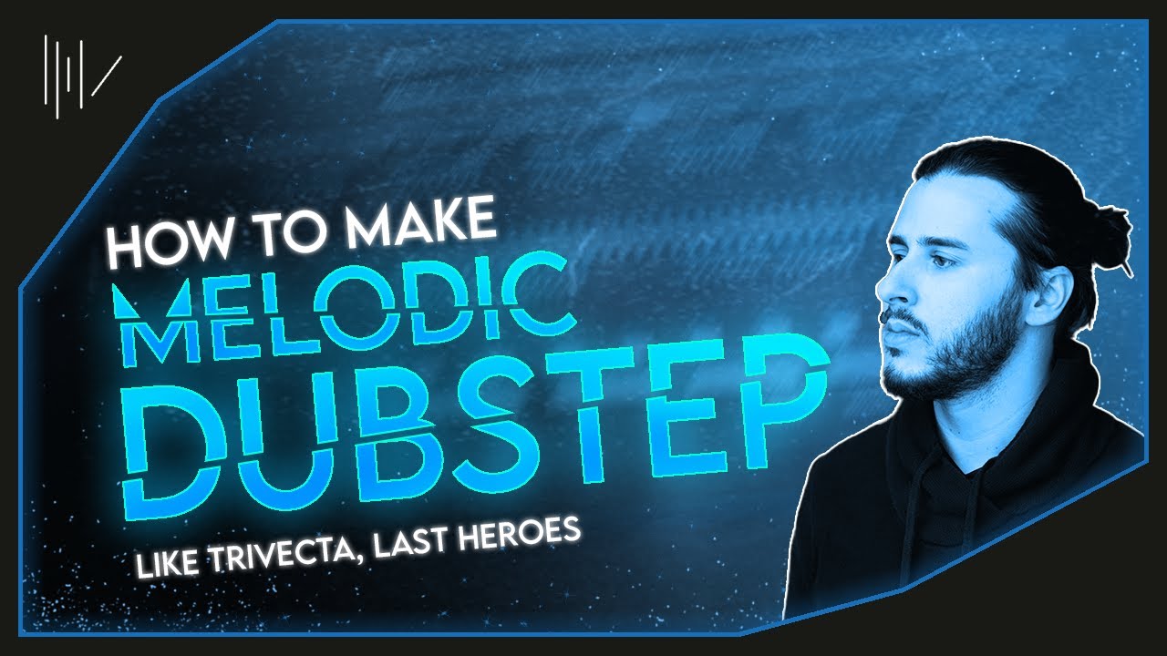 HOW TO MAKE EMOTIONAL MELODIC DUBSTEP LIKE (Trivecta, Last Heroes) | FL STUDIO TUTORIAL (FREE FLP)