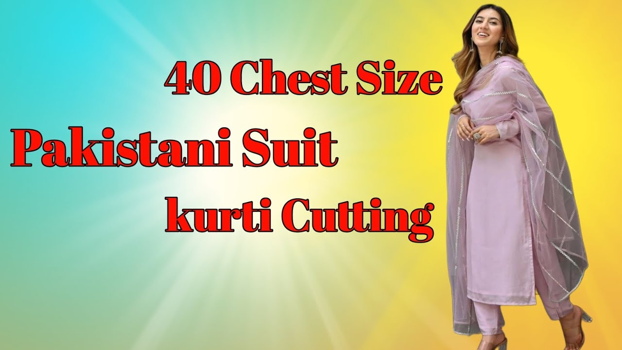 40 Chest Size Pakistani Kurti(suit)🔥 parfect kurti Cutting