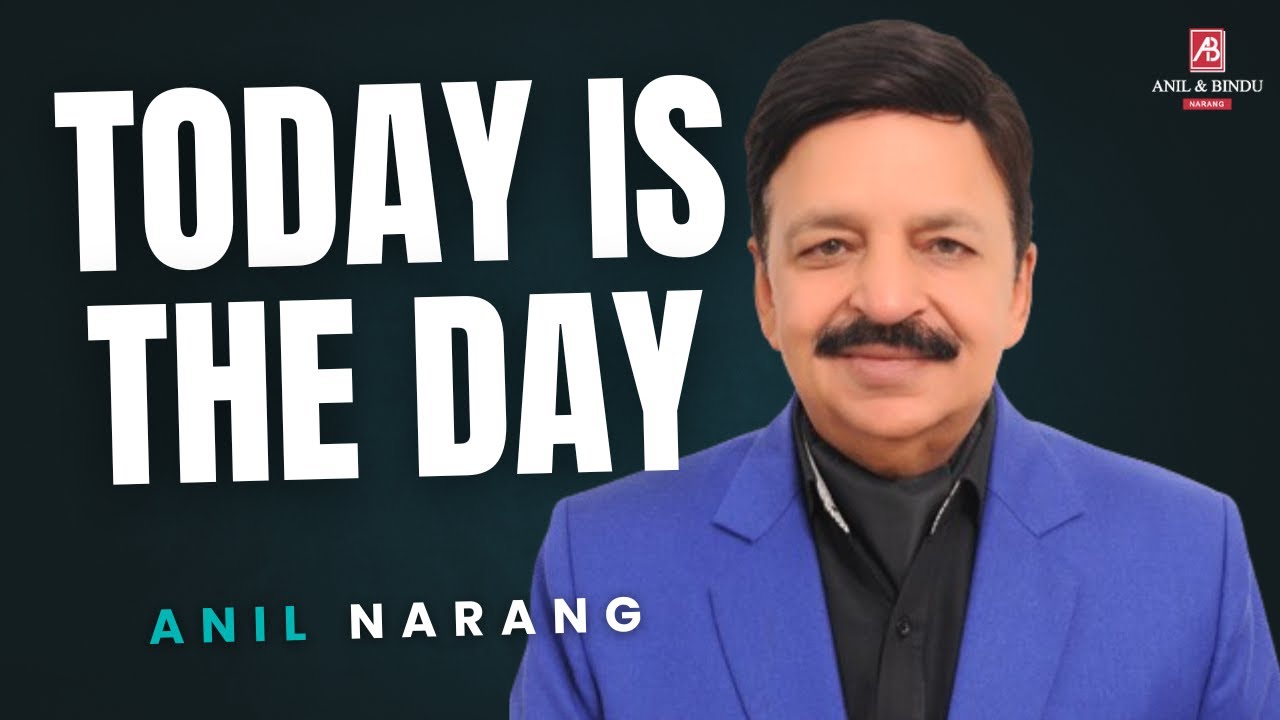 Today Is The Day - Anil Narang