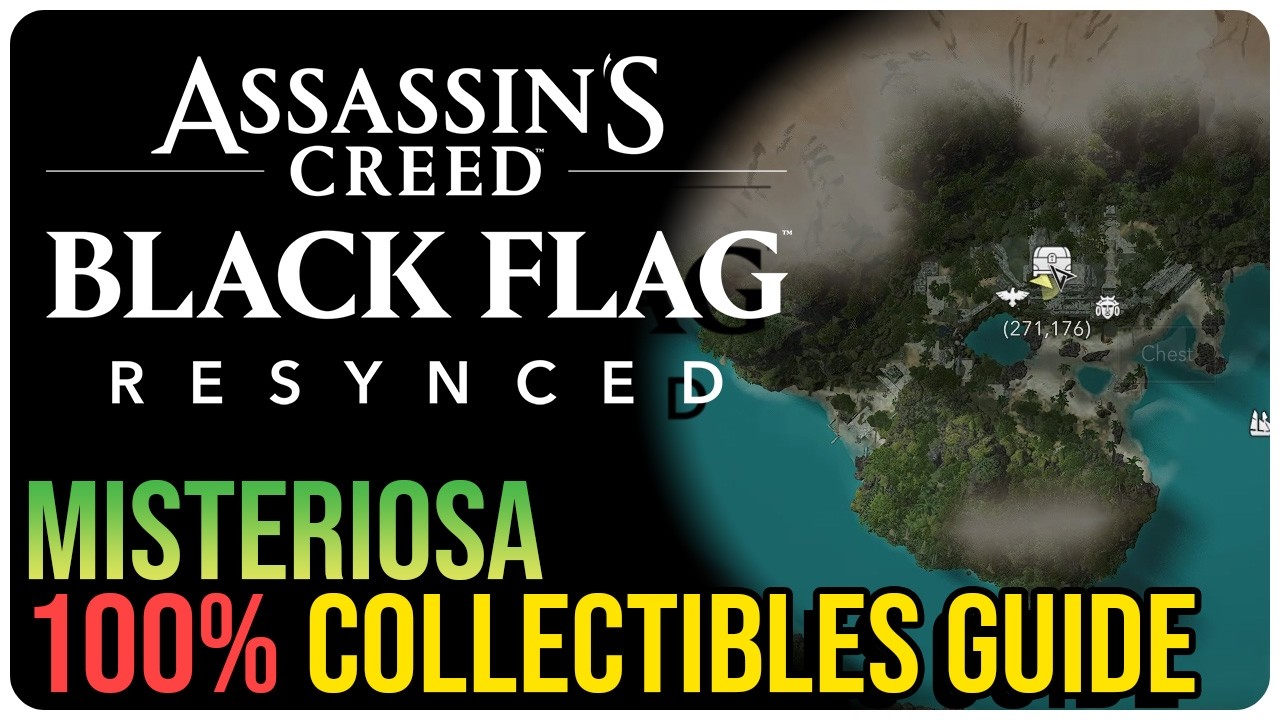 Misteriosa &ndash; All Collectible Locations &ndash; Assassin&rsquo;s Creed Black Flag Resynced