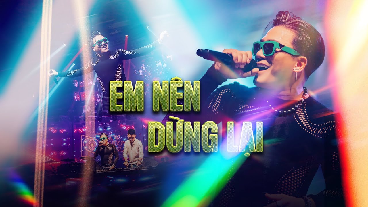 Em Nên Dừng Lại (Remix 2024) - Khang Việt | Live New Phương Đông