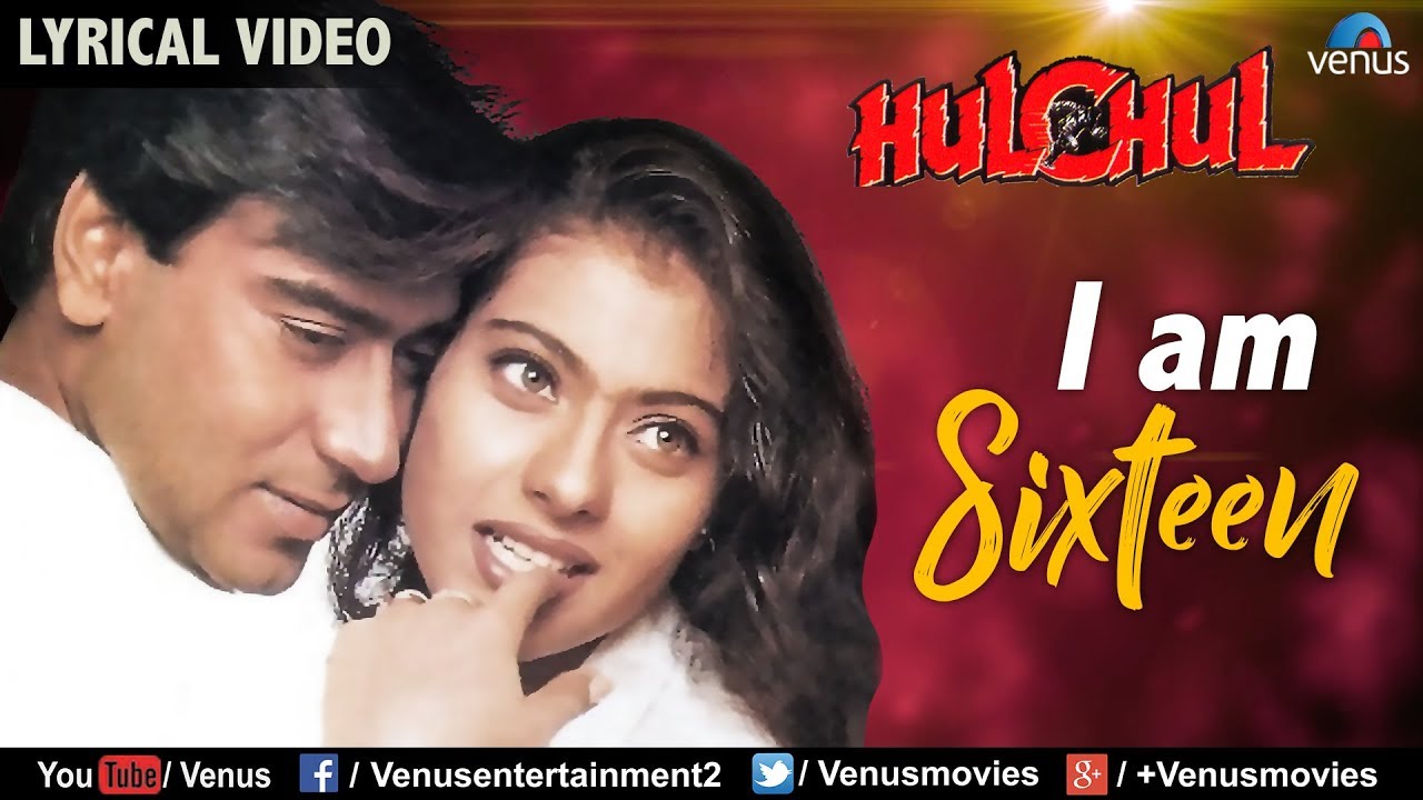 I Am Sixteen - Lyrical Video | Hulchul | Ishtar Music