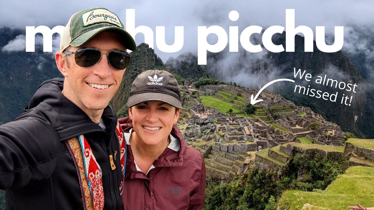 We Almost Missed Machu Picchu! (Watch to the END)