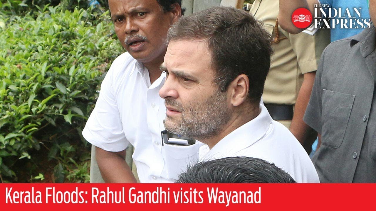 Kerala Floods: Rahul Gandhi visits Wayanad, appeals to people to donate relief material
