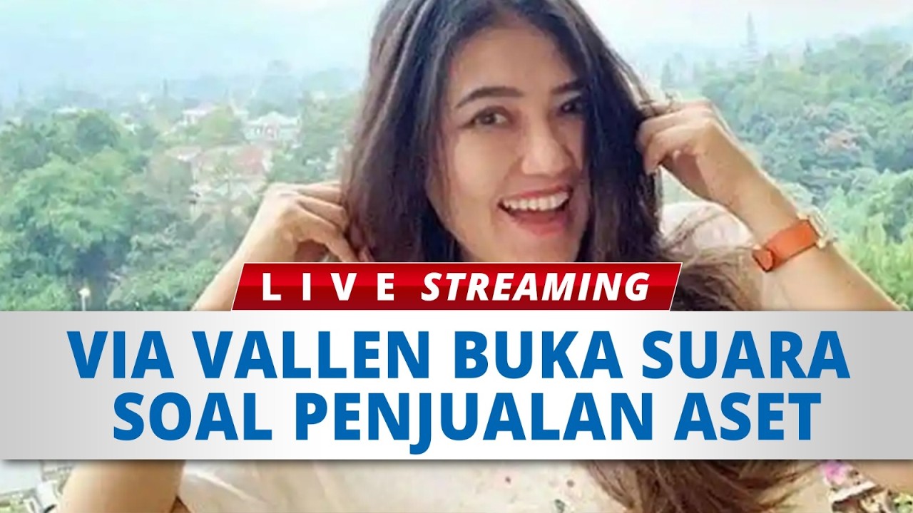 🔴LIVE : Via Vallen Buka Suara soal Penjualan Aset, Sindir Komentar Miring Netizen