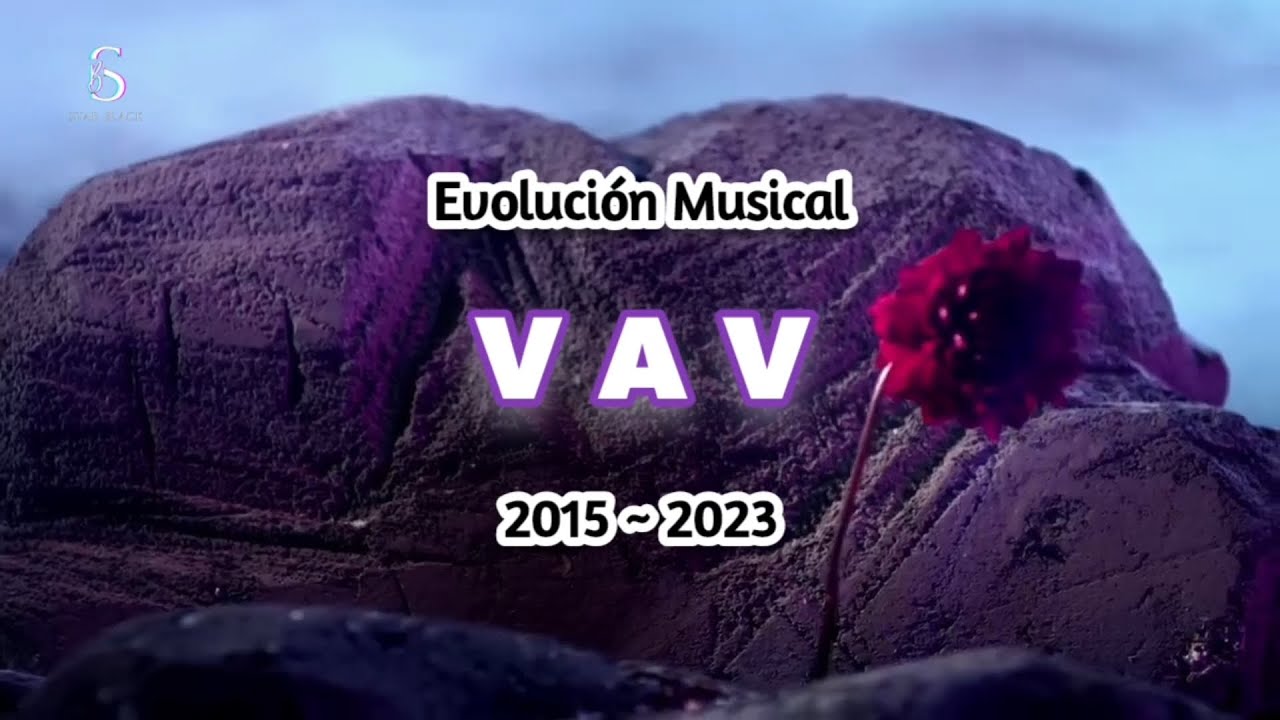 VAV [브이에이브이] ~ Evolución Musical (2015 ~ 2023)