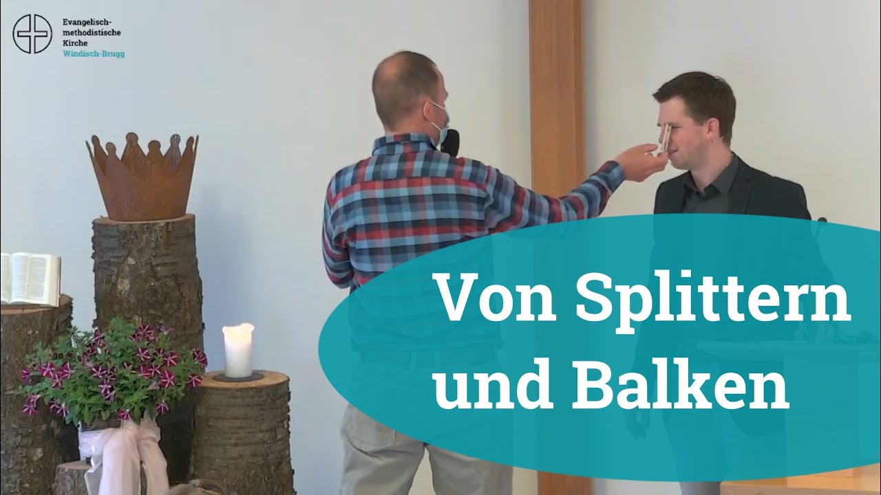 Von Splittern und und Balken