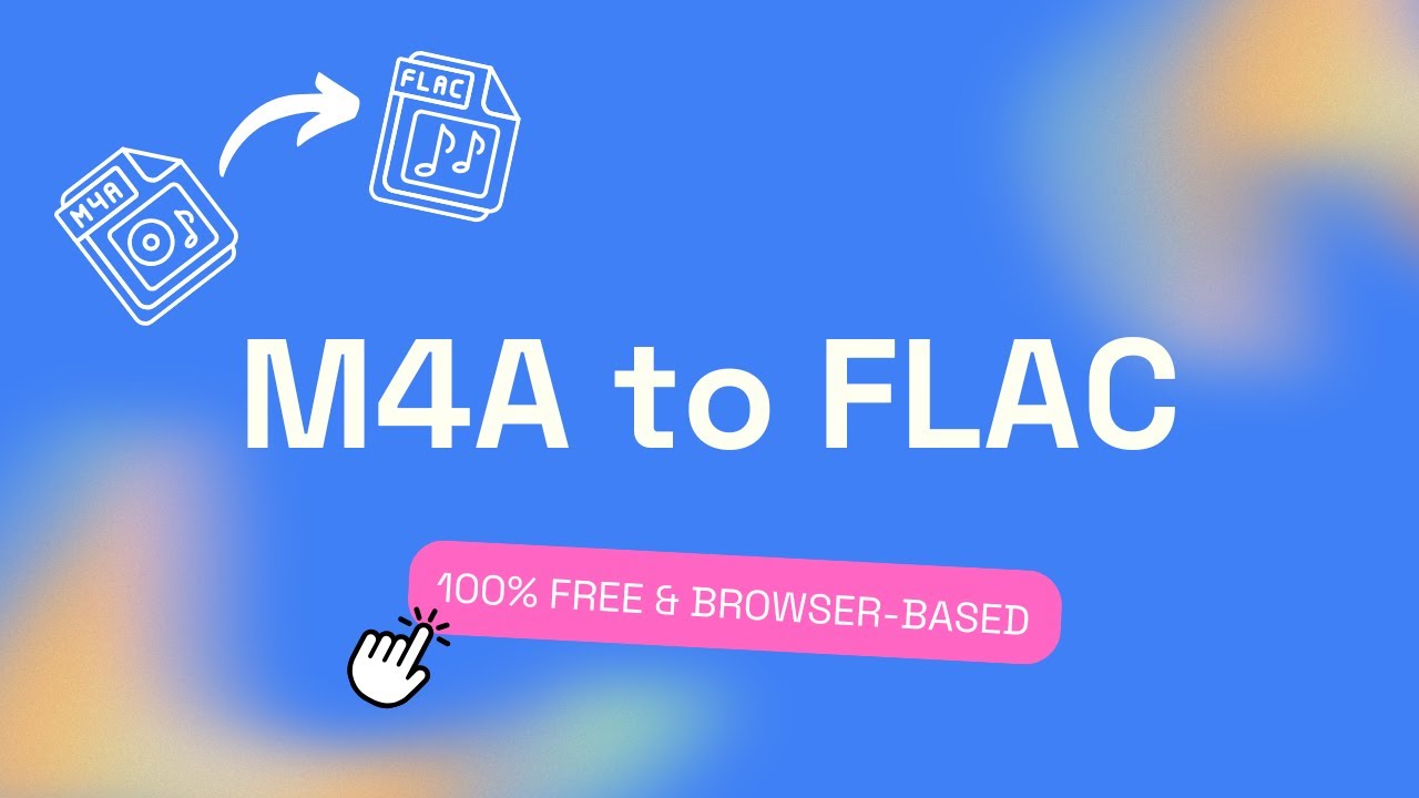 How To Convert M4A To FLAC