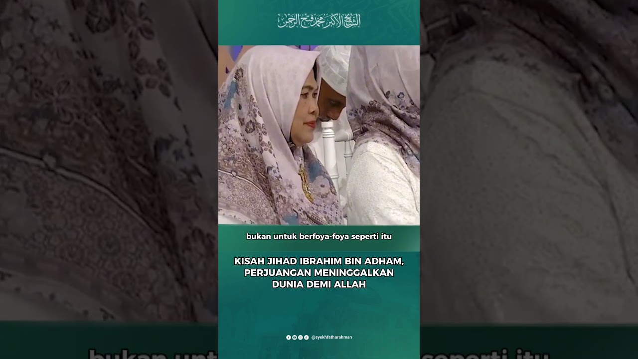 KEILMUAN TASAWUF: KISAH JIHAD IBRAHIM BIN ADHAM, PERJUANGAN MENINGGALKAN DUNIA DEMI ALLAH