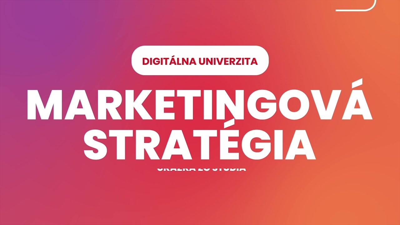 Ako pracovať s modelom SEE THINK DO CARE (Marketingová stratégia) | Digitálna univerzita