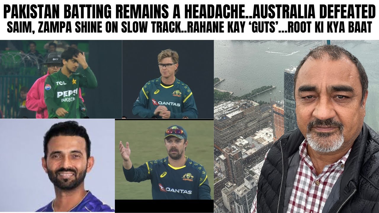 PAKISTAN KI BATTING SARDARD LEKIN AUSTRALIA KO CHIT KARDIYA…SAIM, ZAMPA SHINE....RAHANE KAY “GUTS”
