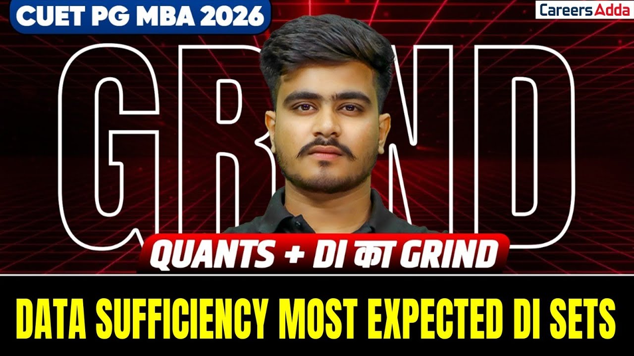 CUET PG MBA 2026 🔥 | Data Sufficiency Most Expected DI Sets
