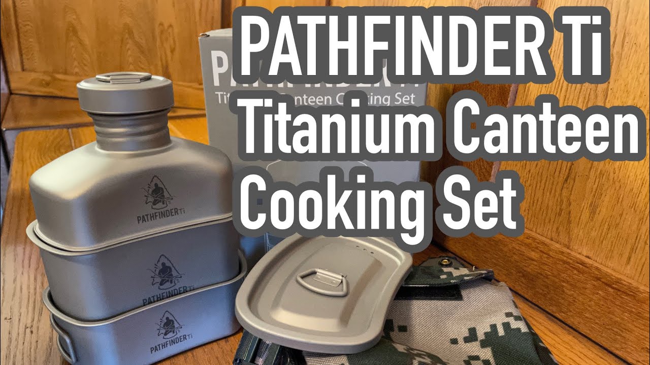 Обзор набора посуды Pathfinder Ti Titanium Canteen и сравнение с конкурентами.