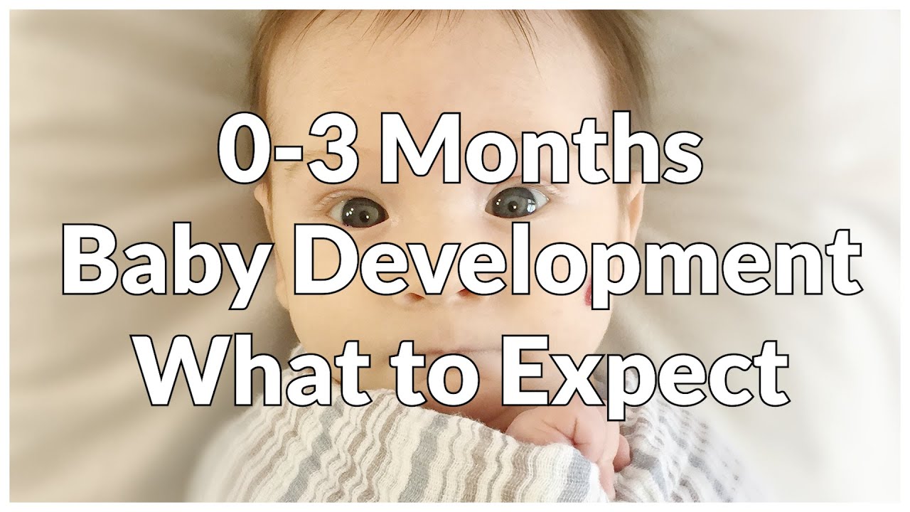 0-3 month baby development what to expect? video part #1