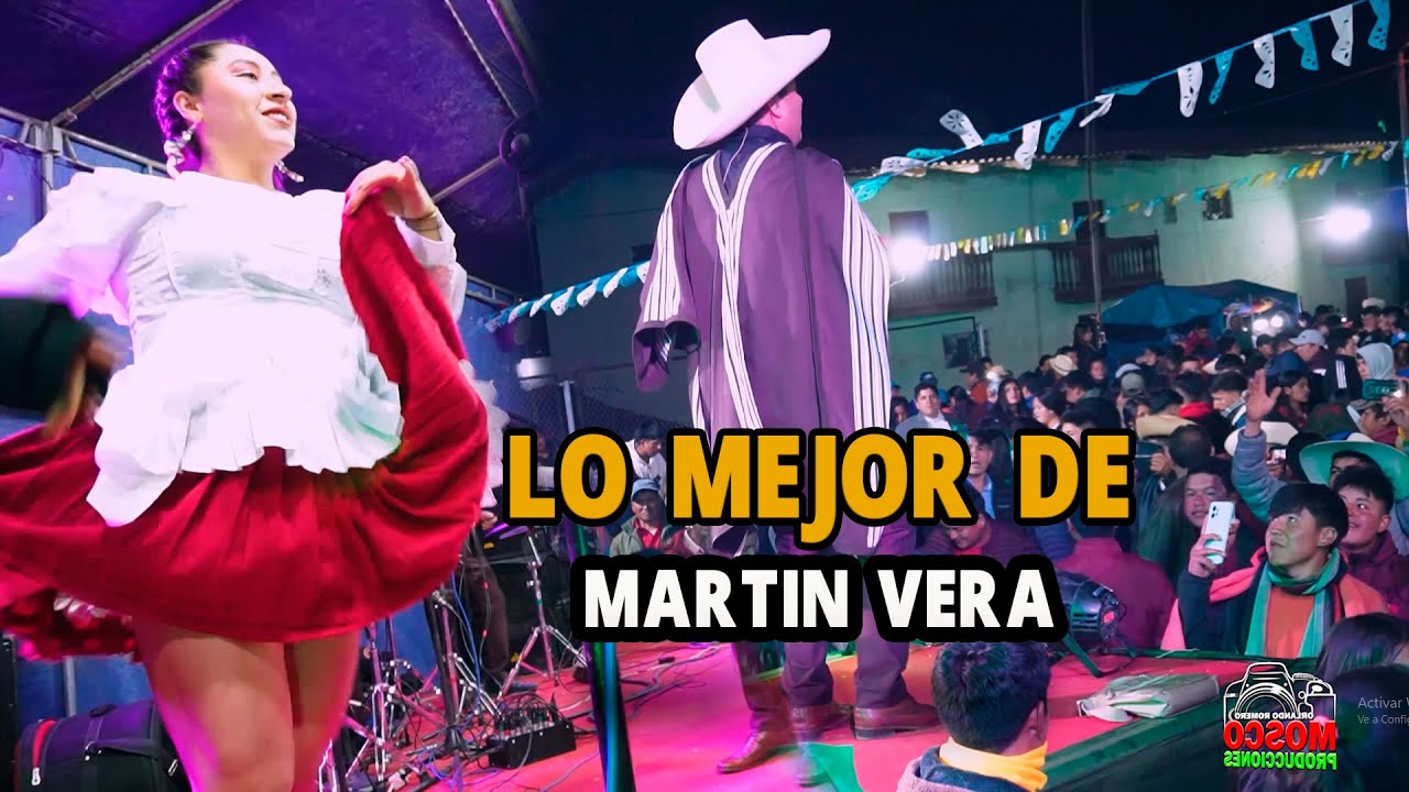 LO MEJOR DE -  MARTIN VERA -  EN VIVO  ᴹᴾ