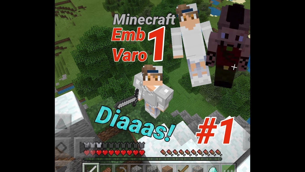 Diaaaas! Minecraft Pe Emb Varo #1 Deutsch