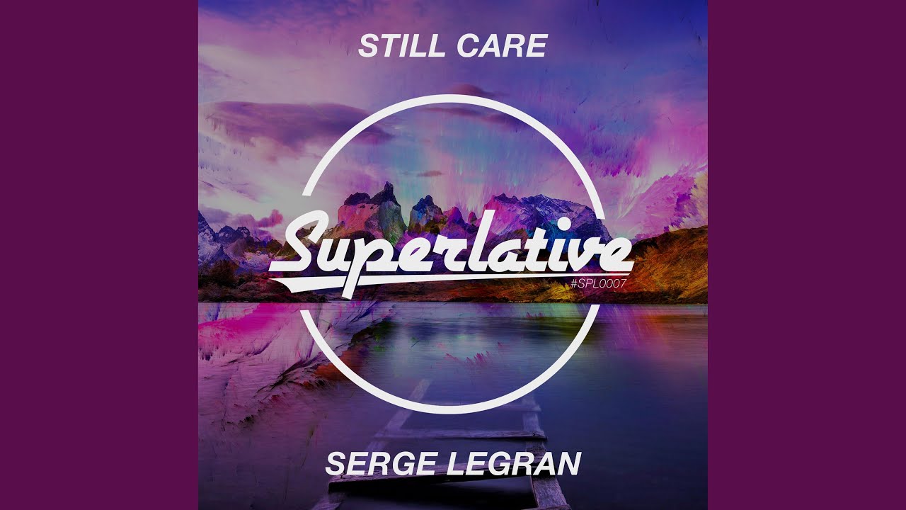 Still Care (Extended Mix)