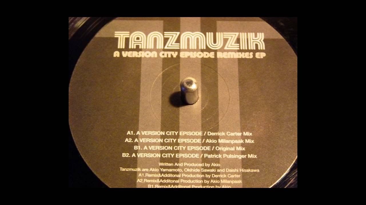 Tanzmuzik-A version city episode remixes EP