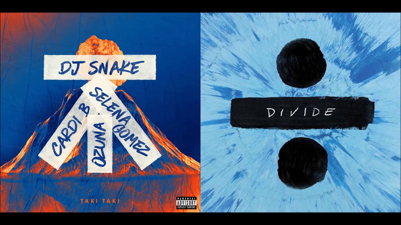 Shape of Taki Taki (Mashup) - DJ Snake, Selena Gomez, Ozuna, Cardi B, Ed Sheeran
