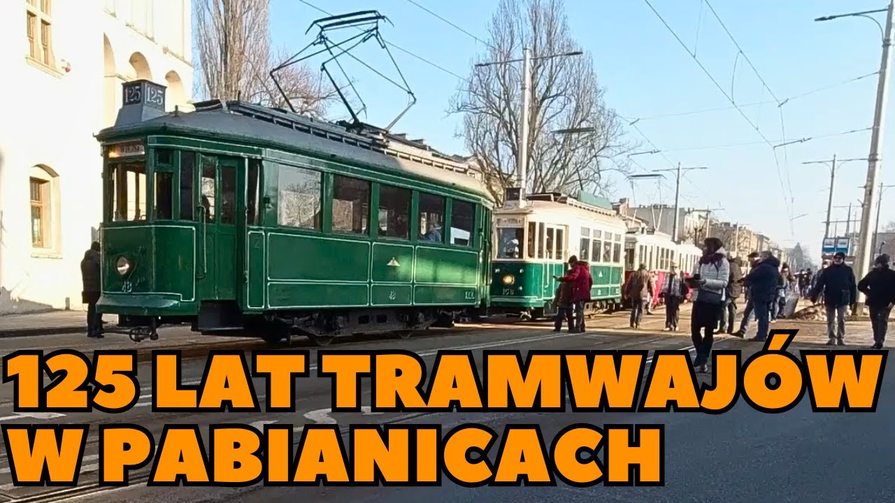 Parada z okazji 125 lat komunikacji w Pabianicach | Tramwaje Pabianice