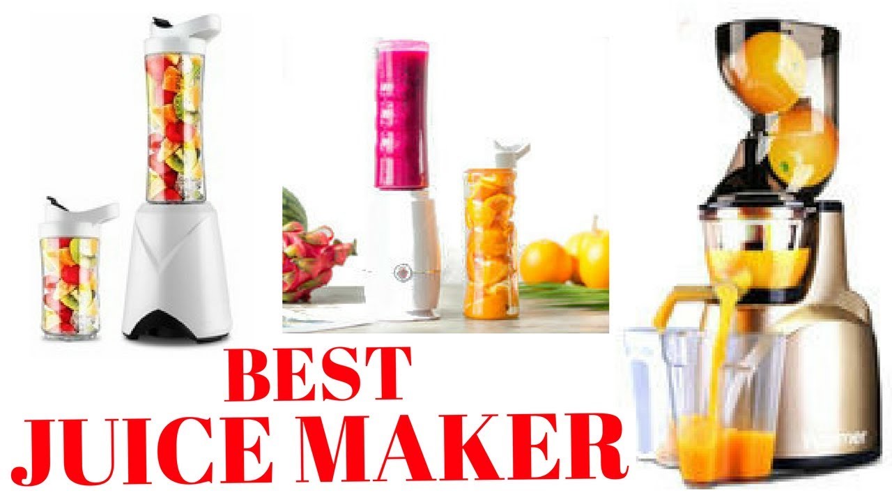Best Electric Juice Maker | Juice Maker you would like for making fruits juice.