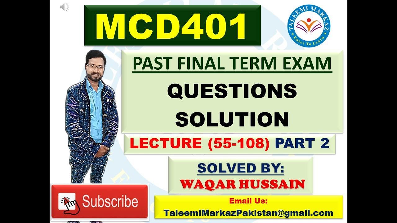 MCD401 final term exam solved questions by taleemi markaz part 2