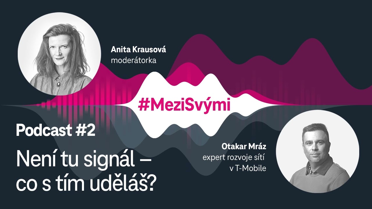 Není tu signál – co s tím uděláš? - Otakar Mráz, expert rozvoje sítí v T-Mobile