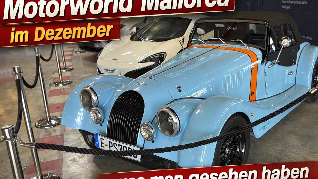 Was sich im Winter auf Mallorca wirklich lohnt: Die Motorworld! 🚘☀️