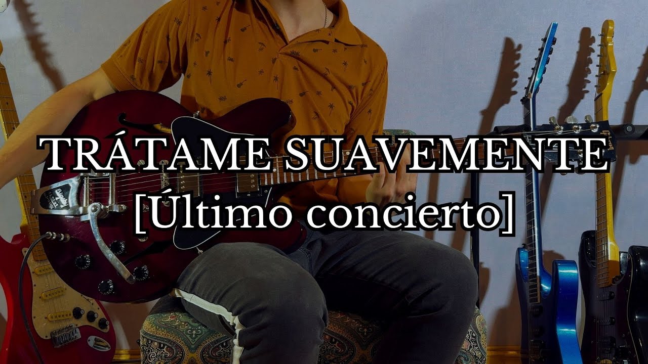 Trátame suavemente (Cover guitarra) Soda Stereo [Ultimo Concierto] 1997 | Gibson ES 335 Studio 2016