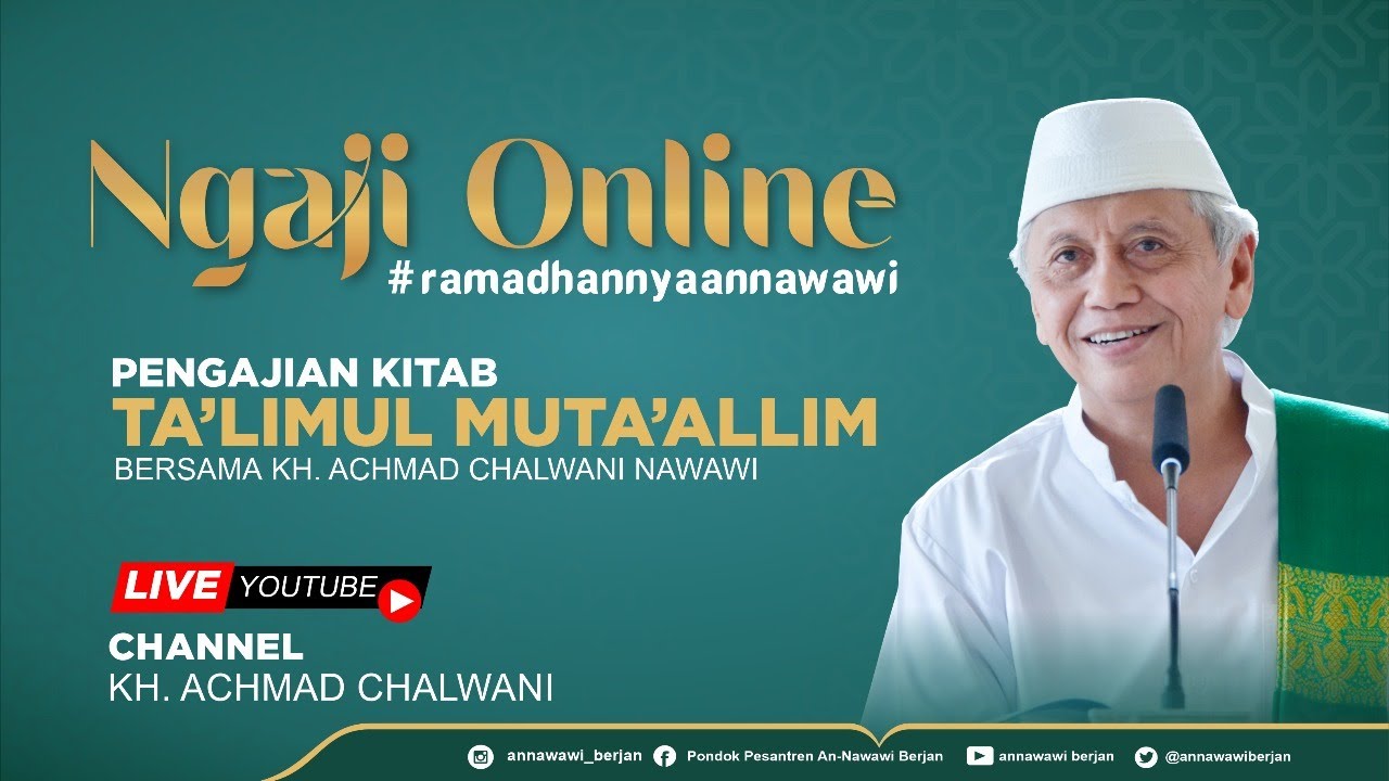 #9 PENGAJIAN KITAB TA'LIMUL MUTA'ALLIM (K. R. M. Maulana Alwi, S.H.)