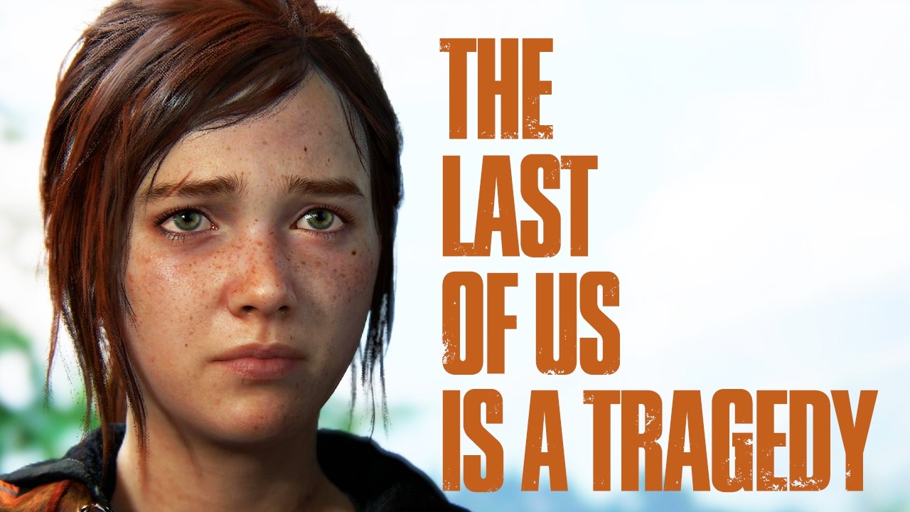 Here's What The Last of Us is Really About