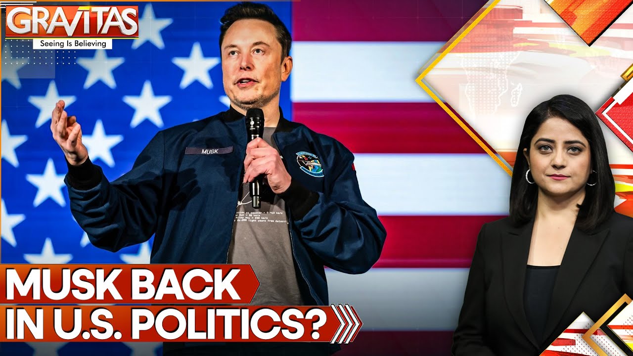 Musk Donates $10M to Candidate, Sparks Speculation on US Politics Return | GRAVITAS