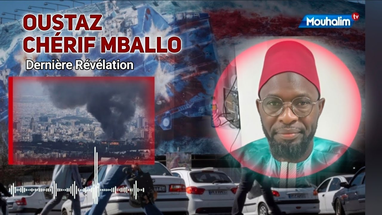 🚨Écho et Analyse de Oustaz Chérif Mballo Sur la Situation Actuelle au Moins Oriente...