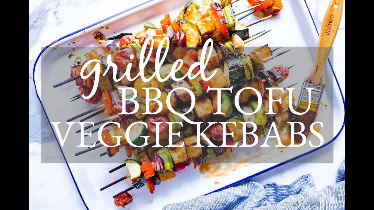 Grilled BBQ Tofu Veggie Kebabs