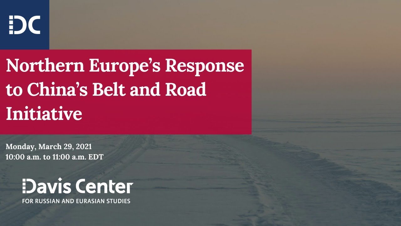 Northern Europe’s Response to China’s Belt and Road Initiative