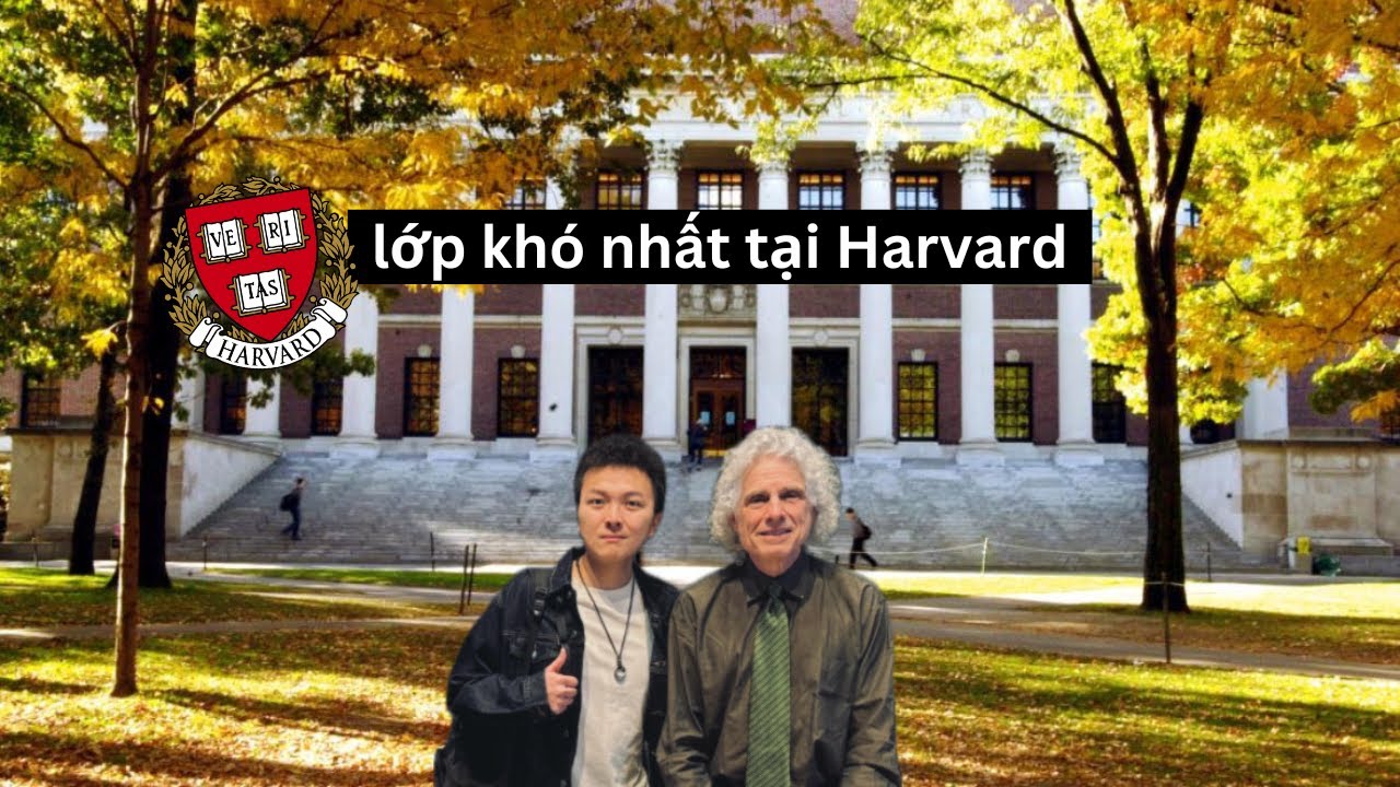 Lớp Học Khó Nhất Tại HARVARD | Sinh Viên Được Dạy Cách Sống Lý Trí | Lâm
