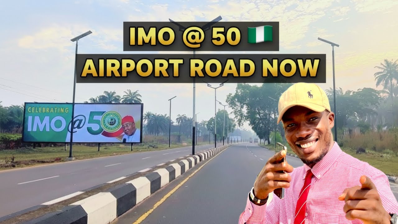 Imo At 50: Sam Mbakwe Airport Road 2026 | Drive-Thru from Airport Junction