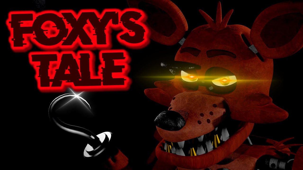 [SFM/FNAF] Foxy's Tale | By Muse of Discord