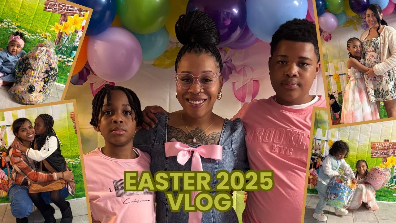 Easter Vlog 2025
