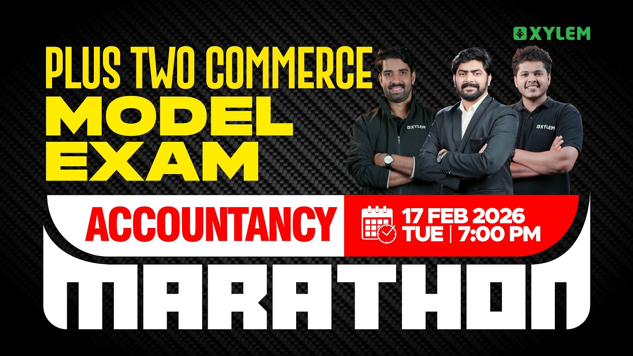 Plus Two Commerce Model Exam - Accountancy | MARATHON | Xylem Plus Two Commerce