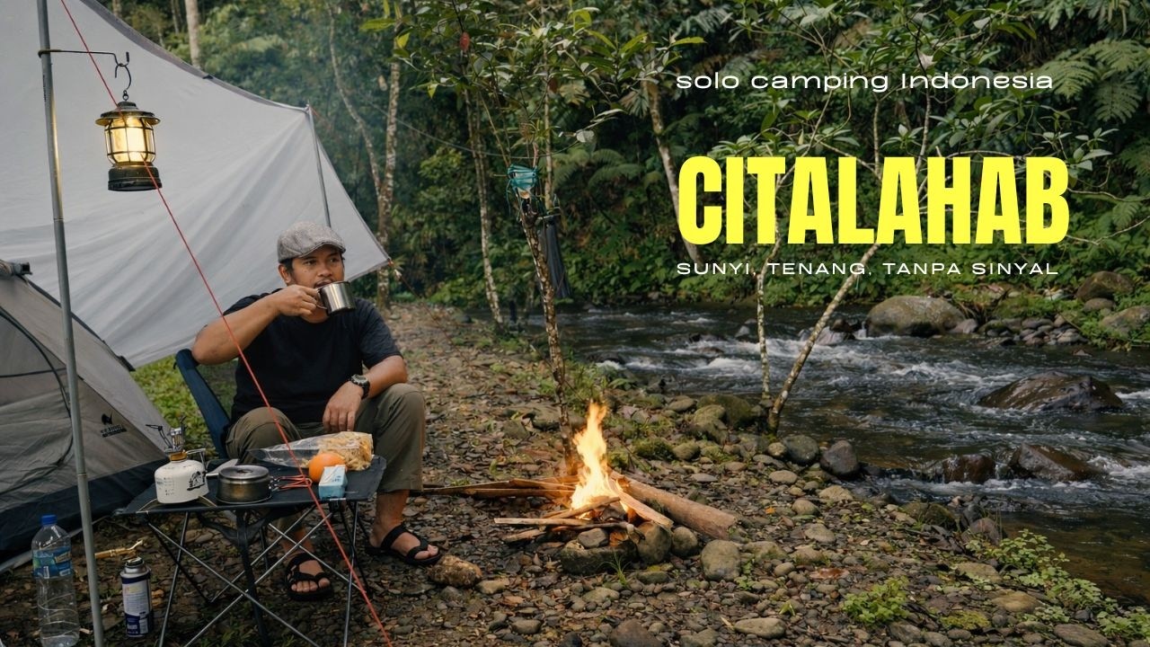 Citalahab: Perjalanan Solo Camping yang Hampir Membuat Saya Menyerah