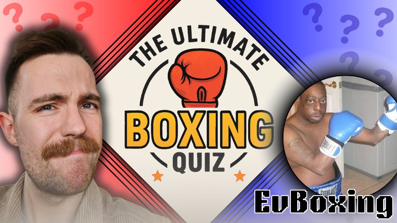 THE ULTIMATE BOXING IQ QUIZ! vs EvBoxing
