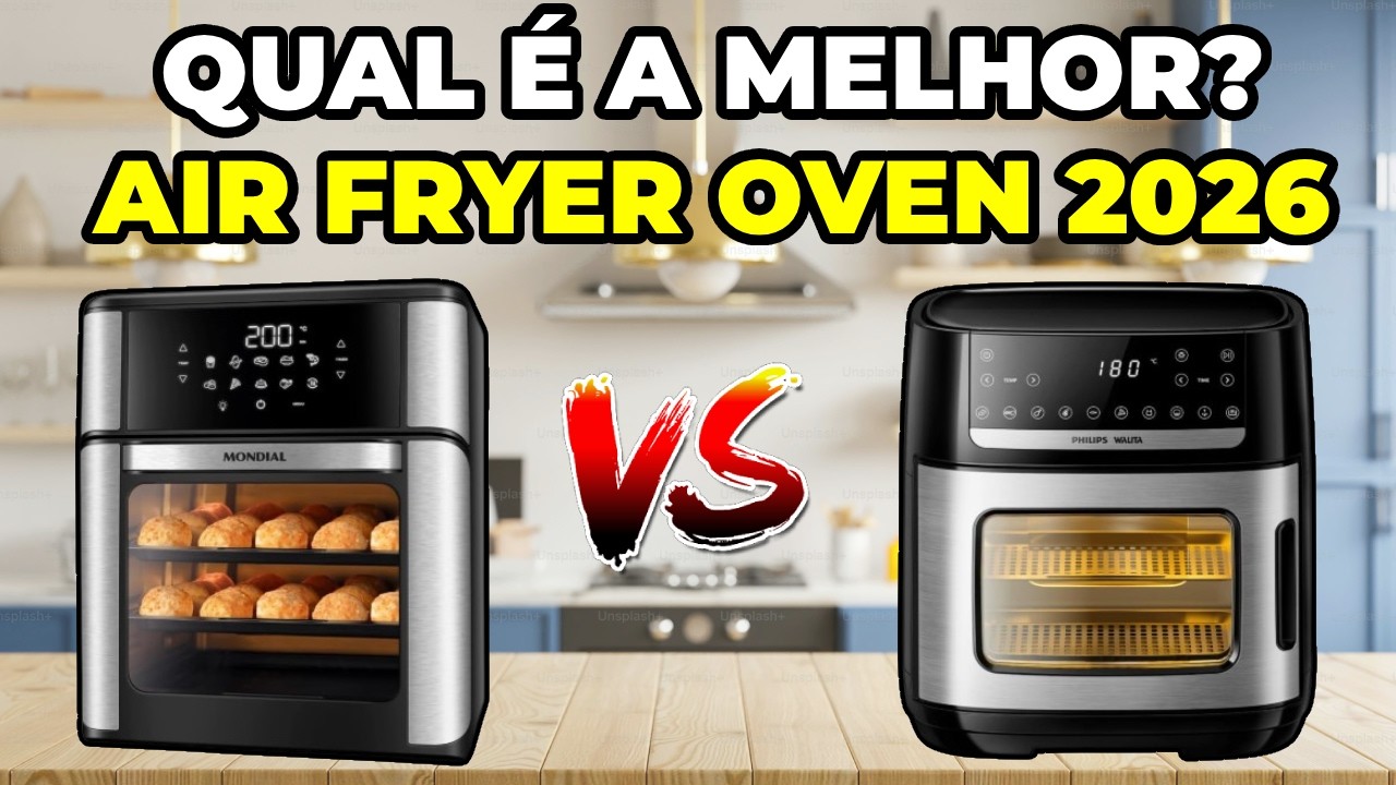 Mondial vs Philips Walita: Qual Air Fryer Oven 12 Litros Vale Mais em 2025? | Comparativo Completo