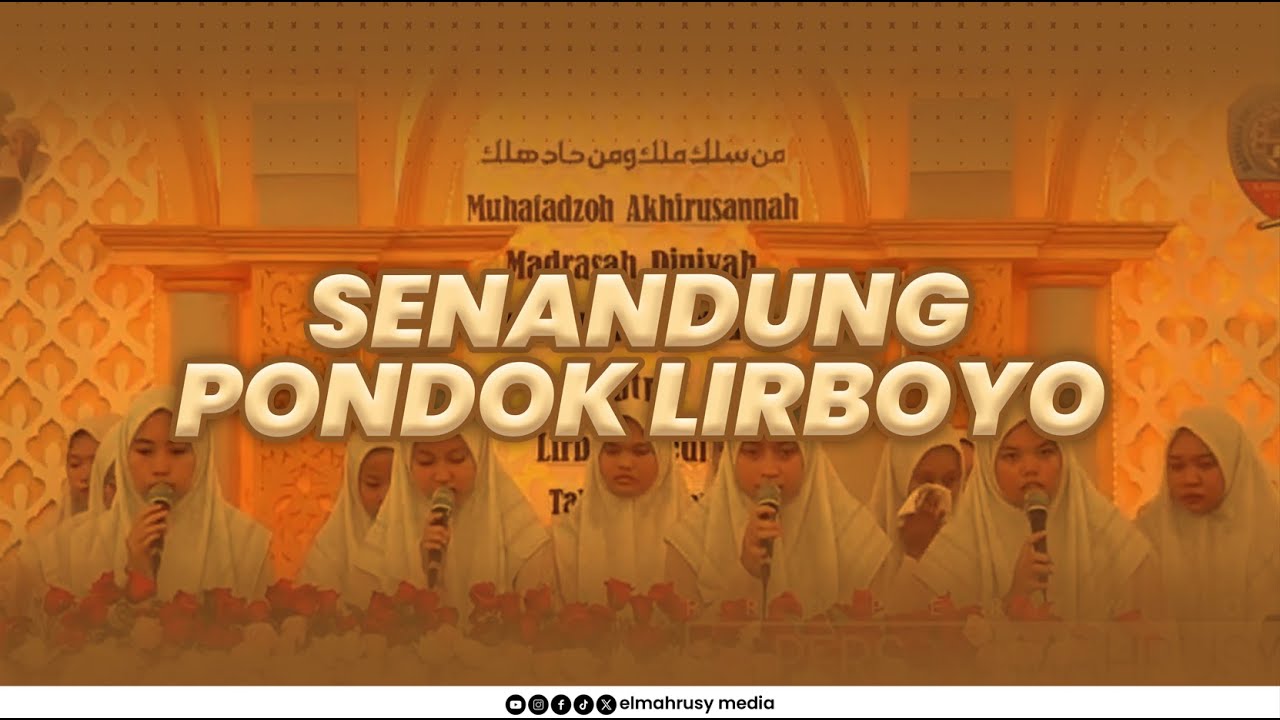SENANDUNG PONDOK LIRBOYO | Habsyi Santri Putri Pon.Pes HM Al-Mahrusiyah Lirboyo