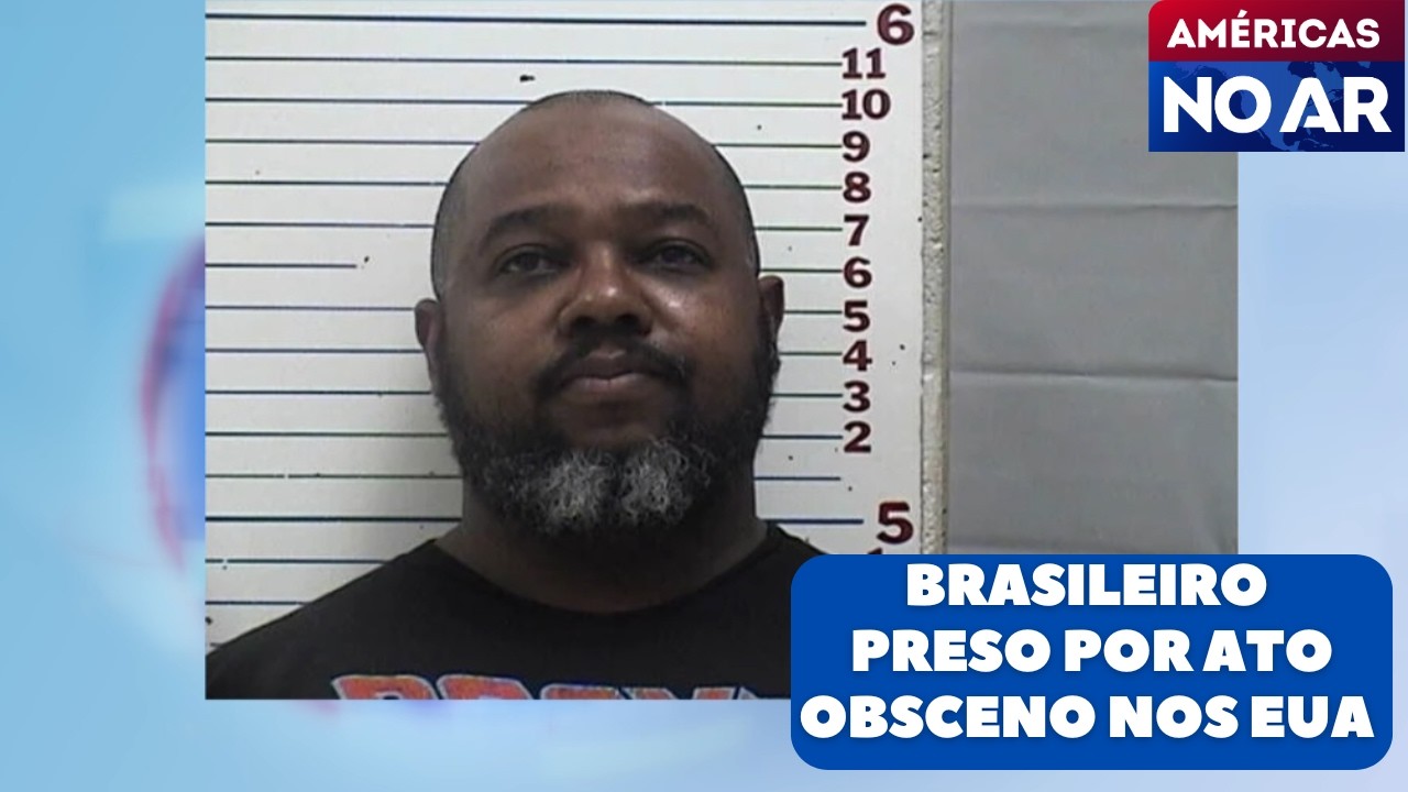 Américas No Ar - 23/02/26 - Brasileiro vai enfrentar julgamento por ato obsceno nos EUA