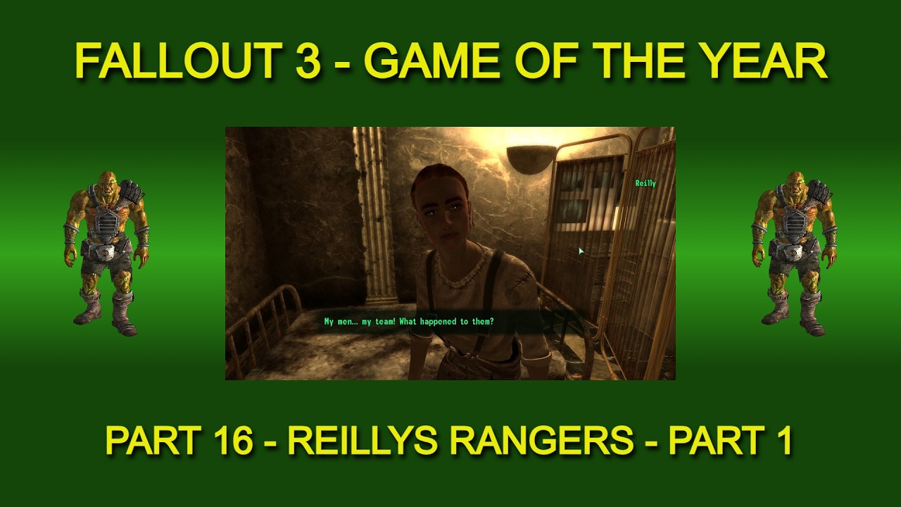 Fallout 3 Game of the Year Edition - Part 16 - Reillys Rangers - Part 1